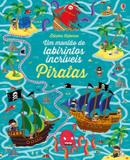 Livro - Piratas : Um montão de labirintos incríveis