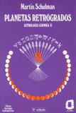 Livro - Planetas retrógados