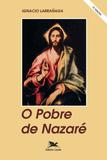 Livro - Pobre de Nazaré (O)