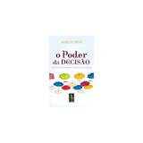 Livro - Poder Da Decisao, O - Vozes