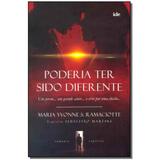 Livro - Poderia Ter Sido Diferente - Ide