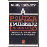 Livro - Politica Em Tempos De Indignacao, A - Leya