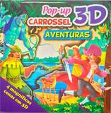 Livro - Pop Up Carrossel 3D - Aventuras - Editora cedic