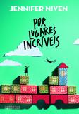 Livro - Por lugares incríveis