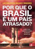 Livro - Por Que O Brasil E Um Pais Atrasado - Enc - novo conceito