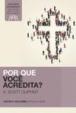 Livro - Por que você acredita?
