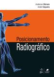 Livro - Posicionamento Radiográfico