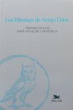 Livro - Pragmática da investigação científica