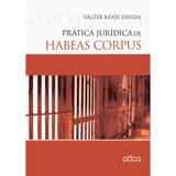 Livro - Prática Jurídica De Habeas Corpus