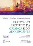Livro - Prática no Estatuto da Criança e do Adolescente