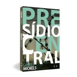 Livro Presídio Central - Dimaior books