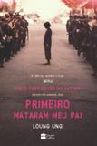 Livro - Primeiro mataram meu pai