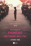 Livro - Primeiro mataram meu pai