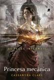 Livro - Princesa mecânica (Vol. 3 As Peças Infernais)