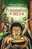 Livro - Prisioneiros da Selva