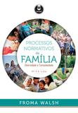 Livro - Processos Normativos da Família - Diversidade e Complexidade