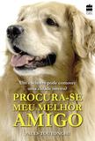 Livro - Procura-se meu melhor amigo