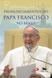 Livro - Pronunciamentos do Papa Francisco no Brasil
