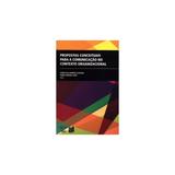 Livro - Propostas Conceituais Para a Comunicação No Contexto Organizacional - Oliveira - Florence