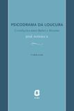 Livro - Psicodrama da loucura - correlações entre Buber e Moreno