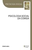 Livro - Psicologia social da comida