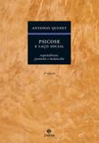 Livro - Psicose e laço social - Esquizofrenia, paranóia e melancolia
