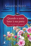 Livro - Quando o amor bater à sua porta