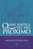 Livro - Quase poética do meu próximo