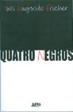 Livro - Quatro negros