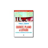 Livro - Quente, plano e lotado