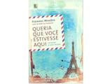 Livro Queria Que Você Estivesse Aqui - Francesc Miralles