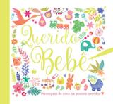 Livro - Querido bebê : Mensagens de amor de pessoas querida