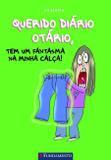Livro - Querido Diário Otário - Tem Um Fantasma Na Minha Calca