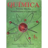 Livro - Química - Ensino Médio, Vestibulares e Concursos - Trindade - Ícone