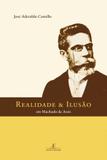 Livro - Realidade & ilusão em Machado de Assis