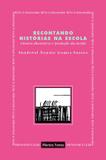 Livro - Recontando histórias na escola