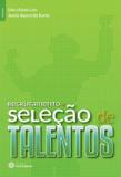 Livro - Recrutamento e seleção de talentos