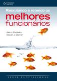 Livro - Recrutando e retendo os melhores funcionários