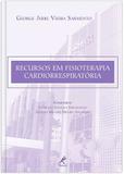 Livro - Recursos em fisioterapia cardiorrespiratória