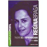 Livro - Regina Braga - Col.Aplauso - Imprensa oficial