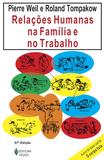 Livro - Relações humanas na família e no trabalho