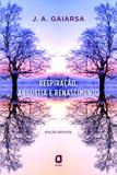 Livro - Respiração, angústia e renascimento
