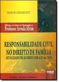 Livro - Responsabilidade Civil no Direito de Família - Atualizado de Acordo com a EC 66/2010 - Biblioteca de Estudos em Homenagem ao Professor Arruda Alvim