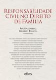 Livro - Responsabilidade Civil No Direito De Família