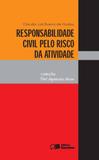 Livro - Responsabilidade civil pelo risco da atividade