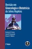 Livro - Revisão em Ginecologia e Obstetrícia do Johns Hopkins