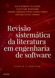 Livro - Revisão sistemática da literatura em engenharia de software