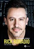 Livro - Rick Bonadio - 30 Anos De Música