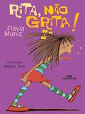 Livro - Rita, Não Grita!