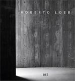 Livro - Roberto Loeb - Arquiteto - Bei - bei editora